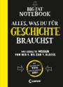 Thomas Brüggemann: Big Fat Notebook - Alles, was du für Geschichte brauchst, Buch