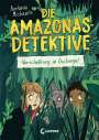 Antonia Michaelis: Die Amazonas-Detektive (Band 1) - Verschwörung im Dschungel, Buch