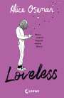 Alice Oseman: Loveless, Buch