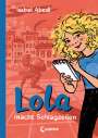 Isabel Abedi: Lola macht Schlagzeilen (Band 2), Buch
