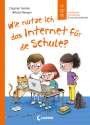 Dagmar Geisler: Wie nutze ich das Internet für die Schule?, Buch