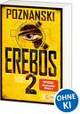 Titel: "Erebos 2", Autor: Poznanski, "SPIEGEL Bestseller Platz 1". Ein Auge in Zahnrädern, gelber Hintergrund. Sticker: "OHNE KI".