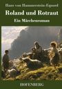 "Roland und Rotraut, Ein Märchenroman, Hofenberg". Illustration: Schäfer mit Kindern und Schafen in Berglandschaft.