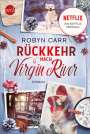 Robyn Carr: Rückkehr nach Virgin River, Buch