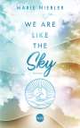 Marie Niebler: We Are Like the Sky, Buch