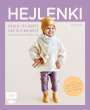 Helene Pani: HEJLENKI - Nähen für Babys und Kleinkinder, Buch