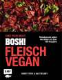 Ian Theasby: BOSH! Fleisch vegan - Fake your Meat!, Buch