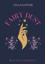 Eda Saltürk: Fairy Dust, Buch