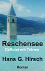 Hans G. Hirsch: Reschensee, Buch