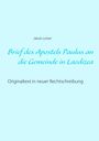 Jakob Lorber: Brief des Apostels Paulus an die Gemeinde in Laodizea, Buch