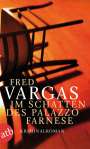 Fred Vargas: Im Schatten des Palazzo Farnese, Buch