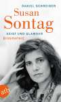 Daniel Schreiber: Susan Sontag. Geist und Glamour, Buch