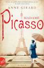 Anne Girard: Madame Picasso, Buch