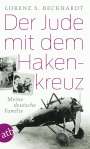 Lorenz S. Beckhardt: Der Jude mit dem Hakenkreuz, Buch