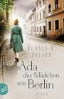 Ronald H. Balson: Ada, das Mädchen aus Berlin, Buch