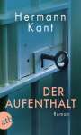 Hermann Kant: Der Aufenthalt, Buch