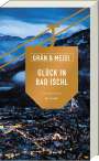 Christine Grän: Glück in Bad Ischl, Buch