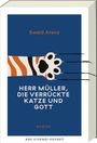 Text: "Ewald Arenz", "Herr Müller, die verrückte Katze und Gott", "Roman", "ARS VIVENDI POCKET". Illustration einer Katzenpfote.