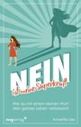 Annette Lies: Nein ist meine Superkraft, Buch