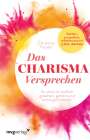 Christina Tiessen: Das Charisma-Versprechen, Buch