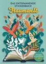 "Das entspannende Stickerbuch Traumwelt. 20 Projekte mit erstaunlichem 3D-Effekt." Illustration: Bunte Vögel und Blätter.