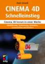 Maik Eckardt: Cinema 4D Schnelleinstieg, Buch