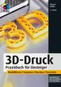 Thomas Kaffka: 3D-Druck, Buch