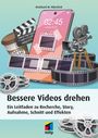 Reinhard M. Nikschick: Bessere Videos drehen, Buch