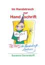 Susanne Dorendorff: Im Handstreich zur Handschrift, Buch