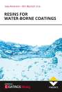 Jaap Akkerman: Resins for Water-borne Coatings, Buch