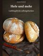 Stefanie Herberth: Hefe und mehr, Buch