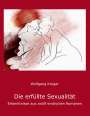 Wolfgang Krüger: Die erfüllte Sexualität, Buch