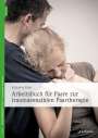 Katharina Klees: Arbeitsbuch für Paare zur traumasensiblen Paartherapie, Buch