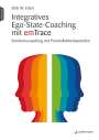 Dirk Eilert: Integratives Ego-State-Coaching mit emTrace, Buch