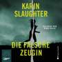 Karin Slaughter: Die falsche Zeugin (ungekürzt), CD
