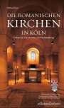 Hiltrud Kier: Die Romanischen Kirchen in Köln, Buch