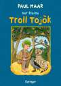 Paul Maar: Der kleine Troll Tojok, Buch
