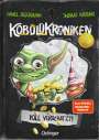 Daniel Bleckmann: KoboldKroniken 2. Voll verschatzt!, Buch