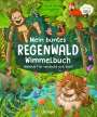 Cornelia Boese: Mein buntes Regenwald Wimmelbuch. Welches Tier versteckt sich hier?, Buch