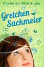 Christine Nöstlinger: Gretchen Sackmeier. Gesamtausgabe, Buch