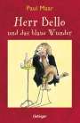 Paul Maar: Herr Bello 1. Herr Bello und das blaue Wunder, Buch