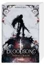 Isabell May: Bloodsong 2. Oonas Traum, Buch