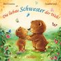 „Die liebste Schwester der Welt!“ Zwei Bären stehen sich lächelnd gegenüber auf einer grünen Wiese mit Schmetterlingen.