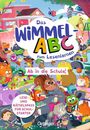 „Das Wimmel-ABC zum Lesenlernen“, „Ab in die Schule!“. Tiere in einer bunten Schulszene mit Schulmaterialien.