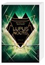 Melissa C. Hill: Lupus Noctis, Buch