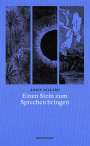 Annie Dillard: Einen Stein zum Sprechen bringen, Buch