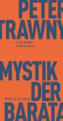 Peter Trawny: Mystik der Barata, Buch