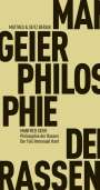 Manfred Geier: Philosophie der Rassen, Buch