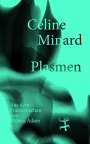 Céline Minard: Plasmen, Buch