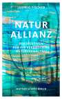 Ludwig Fischer: Naturallianz, Buch